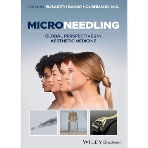 کتاب Microneedling: Global Perspectives in Aesthetic Medicine